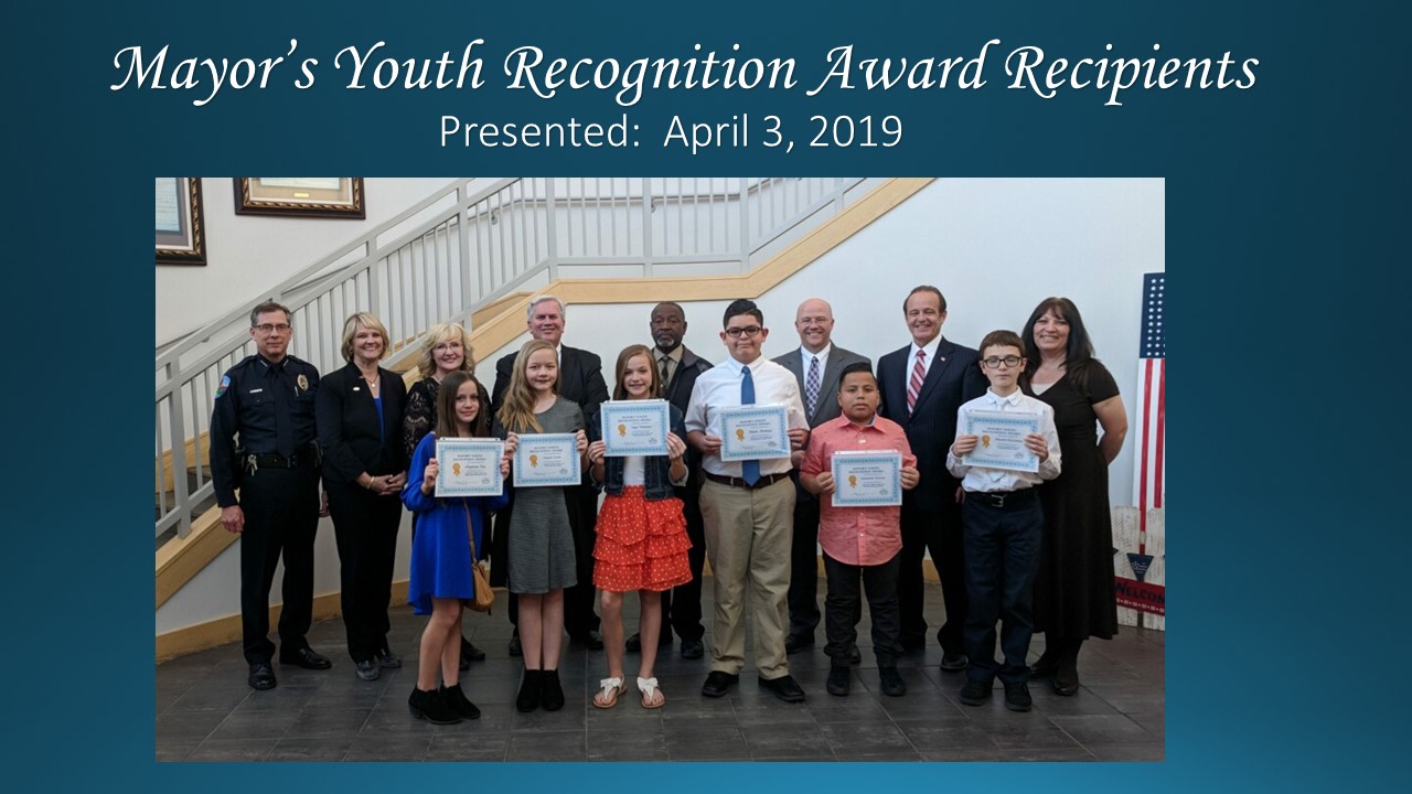Mayor's Youth Recognition Award Presented April 3, 2019.